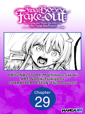 cover image of Final Boss Fake-out: The Protagonist Thinks She Killed Me So Now I'm Free!, Chapter 29